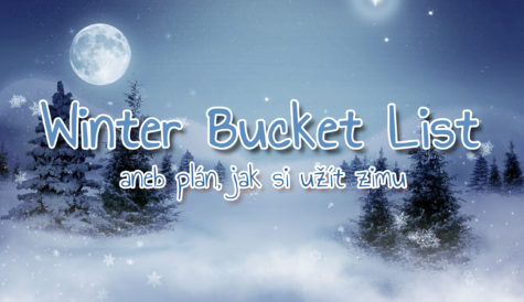 Winter Bucket List – aneb plán, jak si užít zimu