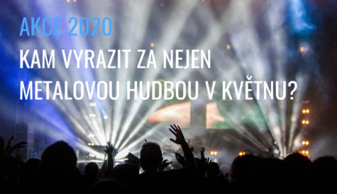 Akce 2020: kam za (nejen) metalovou hudbou v květnu